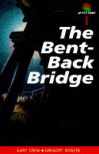 The Bent-Back Bridge book cover