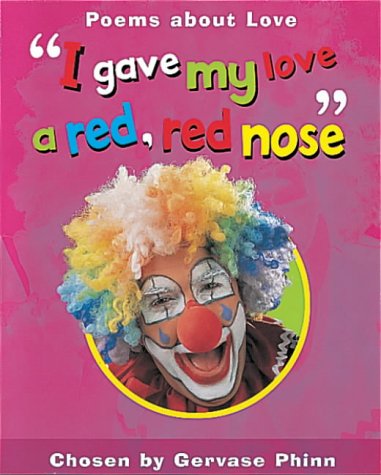 I Gave My Love a Red, Red Nose book cover