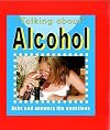 Talking About Alcohol