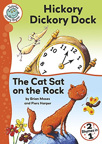 Cover of Hickory Dickory Dock - The Cat Sat on the Rock