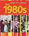 The 1980s (Dates of a Decade)