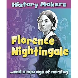 Florence Nightingale (History Makers) by Sarah Ridley | LibraryThing