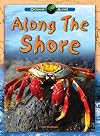 Along The Shore (Oceans Alive!)