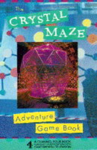 Crystal Maze Adventure Gamebook cover