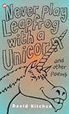 Never Play Leapfrog with a Unicorn and Other Poems
