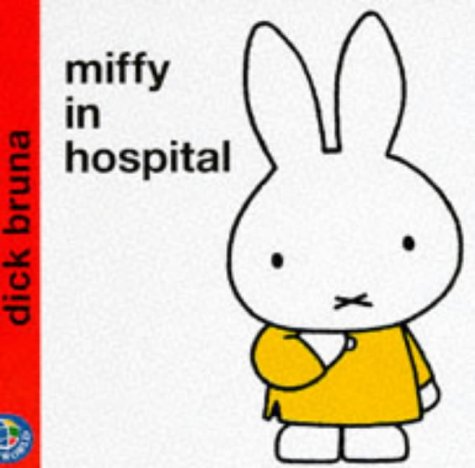 Cover of Miffy in the hospital
