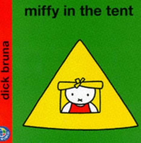 Cover of Miffy in the tent