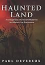 Haunted Land - Paul Devereux