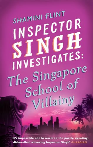 The Singapore School of Villainy book cover