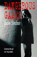 Dangerous Games (As: Jodie Sinclair) cover