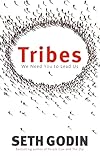 Tribes We Need You To Lead Us