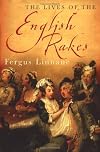 The Lives of the English Rakes