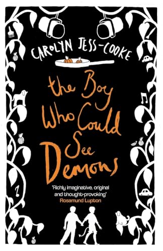 The Boy Who Could See Demons