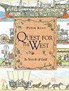 Quest for the West In Search of Gold (Information Books - History)