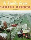 A Family from South Africa (Families Around the World)