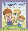 It Wasn't Me!: Telling the Truth (Kid-to-Kid Books)
