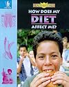How Does My Diet Affect Me? (Health & Fitness)