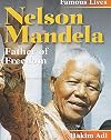 Nelson Mandela (Famous Lives)