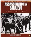 Assassination in Sarajevo (Days That Shook the World)