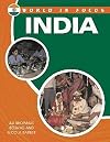 India (World in Focus)