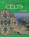The Celts in Britain (Heritage)