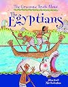 The Gruesome Truth About The Egyptians (The Gruesome Truth About)