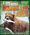 Rivers and Lakes (At Home in the Biome)