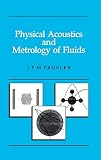 Physical Acoustics And Metrology Of Fluids