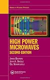 High Power Microwaves, Second Edition (Series in Plasma Physics)