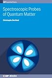 Spectroscopic Probes Of Quantum Matter An Introduction