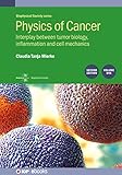 Physics Of Cancer
