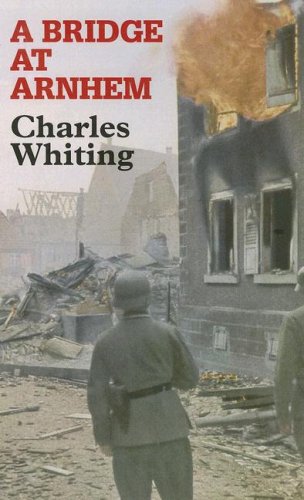 A Bridge at Arnhem book cover