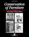 Conservation of Furniture (Butterworth - Heinemann Series in Conservation and Museology)