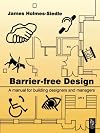 Barrier-Free Design: A Manual for Building Designers and Managers
