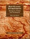 Past Glacial Environments: Sediments, Forms and Techniques: Glacial Environments Volume Two (Glacial Environments ; V. 2)