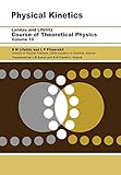 Physical Kinetics Volume 10