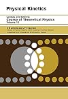 Physical Kinetics