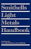 Smithells Light Metals Handbook