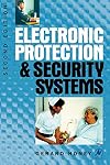 Electronic Protection and Security Systems, Second Edition: A Handbook for Installers and Users (Newnes)
