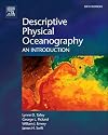 Descriptive Physical Oceanography, Sixth Edition: An Introduction