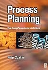 Process Planning: The design/manufacture interface