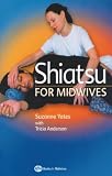 Shiatsu For Midwives