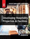 Developing Hospitality Properties and Facilities