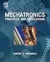 Mechatronics: Principles and Applications