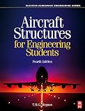 Aircraft Structures For Engineering Students Elsevier Aerospace Engineering