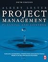 Project Management, Planning and Control, Fifth Edition: Managing Engineering, Construction and Manufacturing Projects to PMI, APM and BSI Standards