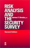 Risk Analysis and the Security Survey, Second Edition