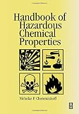 Handbook Of Hazardous Chemical Properties