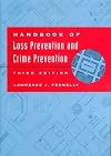 Handbook of Loss Prevention and Crime Prevention, Fourth Edition