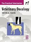 Veterinary Oncology: The Practical Veterinarian Series, 4e (Resources for the Knowledge-Based Economy Series)